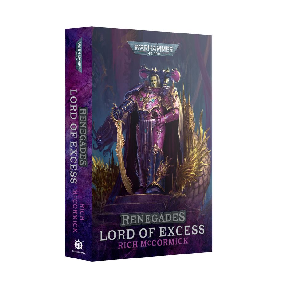 Black Library : Renegades - Lord of Excess | Boutique FDB